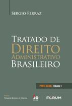 Tratado De Direito Administrativo Brasileiro - Volume 1