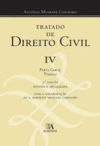 Tratado de direito civil iv - parte geral: pessoas - ALMEDINA BRASIL