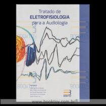 Tratado de eletrofisiologia para audiologia - Book Toy Ed Tratado de eletrofisiologia para audiologia - Book Toy Ed