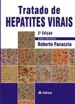 Tratado de hepatites virais - ATHENEU RIO EDITORA Tratado de hepatites virais - ATHENEU RIO EDITORA