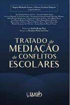 Tratado de Mediação de Conflitos Escolares - WAK