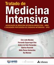Tratado de Medicina Intensiva - EDITORA ATHENEU LTDA