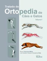 Tratado de ortopedia de cães e gatos 2vol. - MedVet Tratado de ortopedia de cães e gatos 2vol. - MedVet