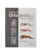 Tratado de ortopedia de cães e gatos - 2vol.