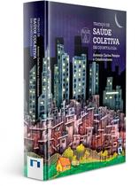 Tratado De Saúde Coletiva Em Odontologia Tratado De Saúde Coletiva Em Odontologia