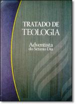 Tratado de Teologia - Série Logos - CPB CASA PUBLICADORA BRASILEIRA