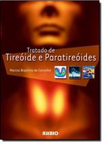 Tratado de tireoide e paratireoides - LIVRARIA E EDITORA RUBIO LTDA