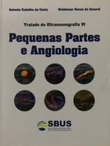 Tratado de Ultrassonografia Vi Pequenas Partes e Angiologia Tratado de Ultrassonografia Vi Pequenas Partes e Angiologia