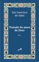 Tratado do Amor de Deus - Vol 21/1 - Luxo