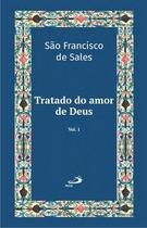 Tratado do Amor de Deus - Vol 21/1 - Luxo