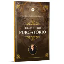 Tratado do Purgatório - S. Catarina de Gênova