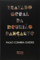 Tratado Geral Da Reunião E Dançante