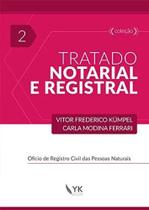 Tratado notarial e registral - 2022 - vol. 2