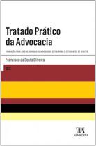 Tratado Prático da Advocacia - Almedina