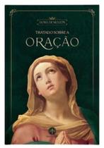 Tratado sobre a oração Tratado sobre a oração