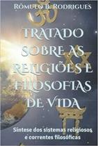 Tratado sobre as religiões e filosofias de vida - AMAZON