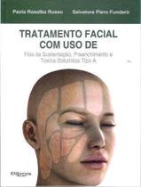 Tratamento facial com uso de fios de sustentacao preenchimento e toxina - DI LIVROS