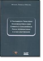 Tratamento tributario discriminatorio como combate a concorrencia fiscal pr