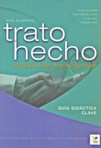 Trato Hecho - Nivel Elemental - Guia Del Profesor - Sgel