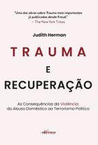 Trauma E Recuperação Trauma E Recuperação