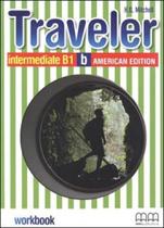 Traveler - intermediate b1 b - workbook - american split edition