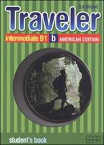 Traveler - intermediate b1 - students book b - american split edition