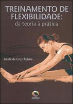 Treinamento de flexibilidade. da teoria à prática