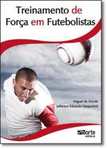 Treinamento de Força em Futebolistas - Phorte