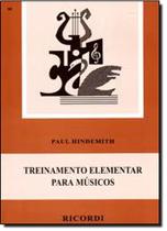 Treinamento Elementar Para Musicos - RICORDI Treinamento Elementar Para Musicos - RICORDI