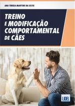 Treino e Modificação Comportamental de Cães