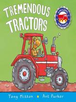 Tremendous tractors Tremendous tractors