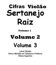Três cadernos Cifras de Sertanejo Raiz - 300pg 141 Músicas