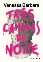 Três Camadas de Noite Três Camadas de Noite