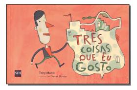 Três coisas que eu gosto Três coisas que eu gosto