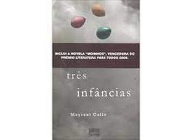 Tres infancias Tres infancias