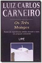 Três Monges (Os) - LAKE