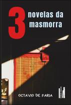 Três Novelas Da Masmorra Três Novelas Da Masmorra