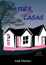 Tres Obscuras Casas - Duna Dueto