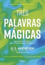 Três palavras mágicas Três palavras mágicas
