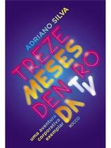 Treze Meses Dentro Da Tv