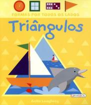 Triangulos: Coleçao Formas por Todos os Lados