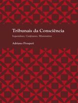 Tribunais da consciência Tribunais da consciência
