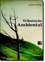 Tributação Ambiental Tributação Ambiental