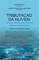 Tributação Da Nuvem 2º Edição - Tathiane Piscitelli Tributação Da Nuvem 2º Edição - Tathiane Piscitelli