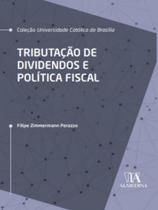 Tributação de dividendos e política fiscal - ALMEDINA BRASIL