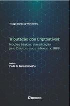 Tributação Dos Criptoativos Tributação Dos Criptoativos