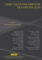 Tributação dos Serviços de Comunicação - NOESES