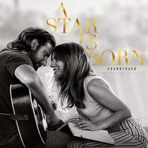 Trilha sonora A Star Is Born Trilha sonora original do filme Trilha sonora A Star Is Born Trilha sonora original do filme