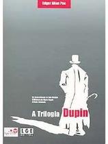 Trilogia Dupin, A Trilogia Dupin, A