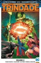 Trindade: Renascimento - Volume 2 - DC Comics